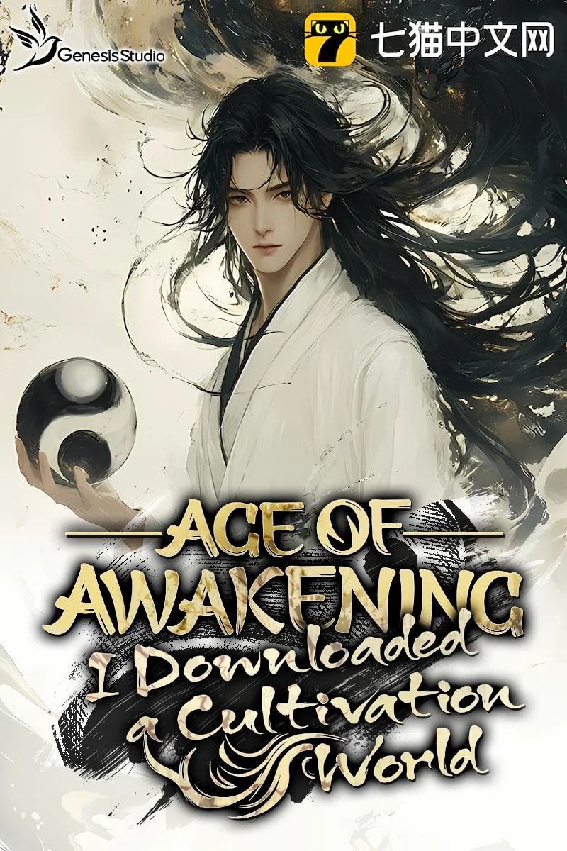 Age of Awakening: I Downloaded a Cultivation World banner