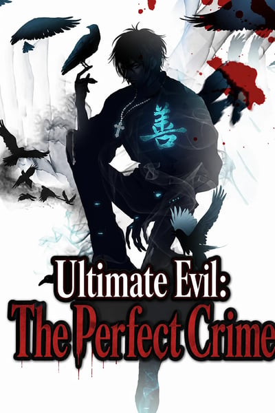 Ultimate Evil: The Perfect Crime