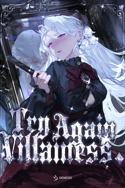 Try Again, Villainess?