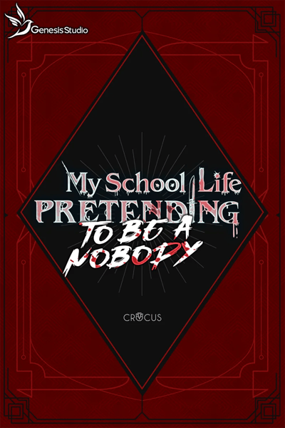 My School Life Pretending To Be A Nobody
