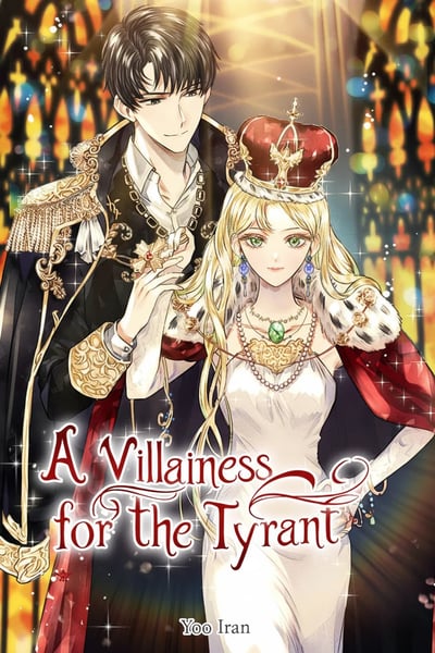 A Villainess For The Tyrant